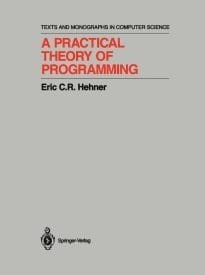 A Practical Theory of Programming