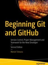 Beginning Git and GitHub