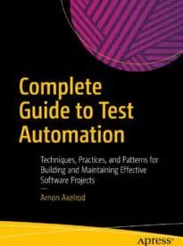 Complete Guide to Test Automation