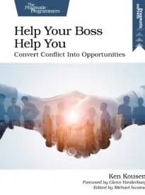 Help Your Boss Help You