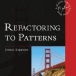 Refactoring to Patterns