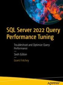SQL Server 2022 Query Performance Tuning