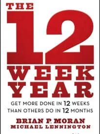 The 12 Week Year