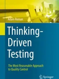 Thinking-Driven Testing